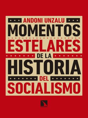 cover image of Momentos estelares de la historia del socialismo